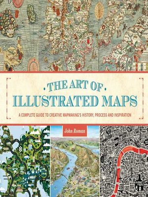 cover image of The Art of Illustrated Maps